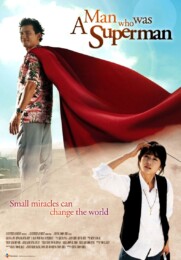 A Man Who Was Superman (2008) poster