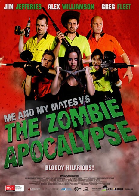 Me and My Mates vs the Zombie Apocalypse (2015) poster