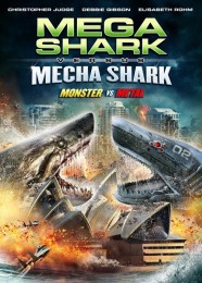 Mega Shark vs Mecha Shark (2014) poster