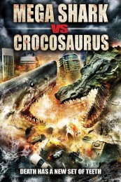 Mega Shark vs. Crocosaurus (2010) poster