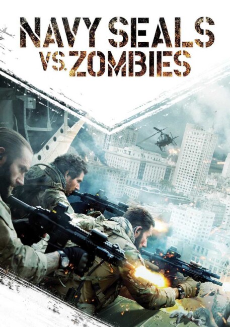 Navy Seals vs Zombies (2015) poster