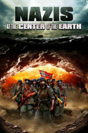 Nazis at the Center of the Earth (2012) poster