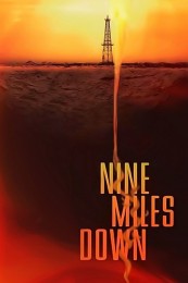 Nine Miles Down (2009) poster