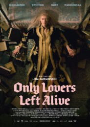 Only Lovers Left Alive (2013) poster