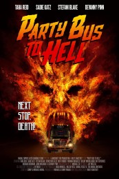 Party Bus to Hell (2017) poster
