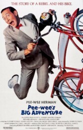 Pee-Wee's Big Adventure (1985) poster