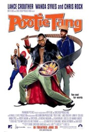 Pootie Tang in Sine Your Pitty on the Runny Kine (2001) poster