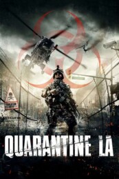 Quarantine LA (2013) poster