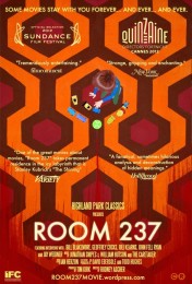 Room 237: Being an Inquiry Into The Shining in 9 Parts (2012) poster