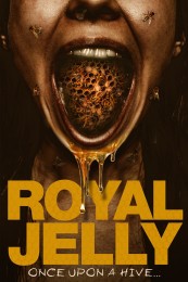 Royal Jelly (2021) poster