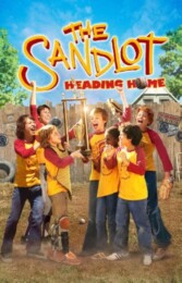 The Sandlot: Heading Home (2007) poster