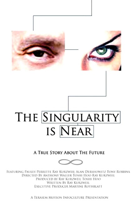The Singularity is Near: A True Story About the Future (2010) poster