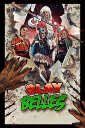 Slay Belles (2018) poster
