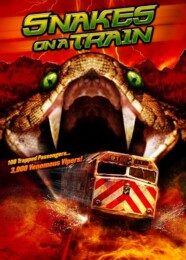 Snakes on a Train (2006) poster