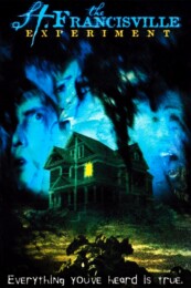 The St. Francisville Experiment (2000) poster