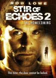 Stir of Echoes: The Homecoming (2007) poster