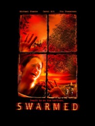 Swarmed (2005) poster