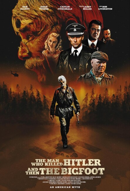 The Man Who Killed Hitler and Then The Bigfoot (2018) poster
