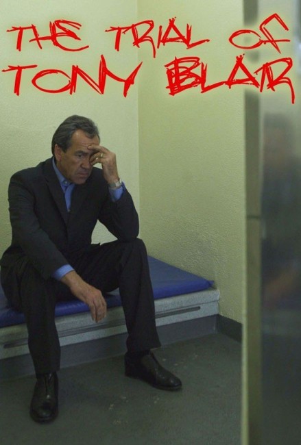 The Trial of Tony Blair (2007) poster