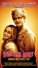Wasting Away (2007) poster