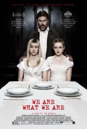 We Are What We Are (2013) poster