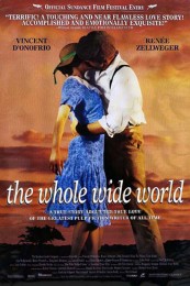 The Whole Wide World (1996) poster