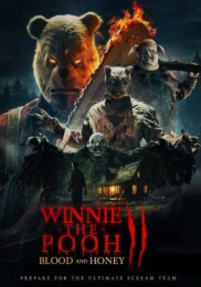 Winnie-the-Pooh: Blood and Honey II (2024) poster