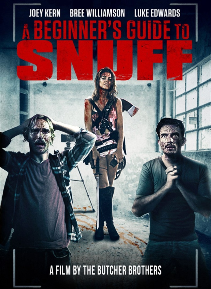 A Beginners Guide to Snuff (2016) poster