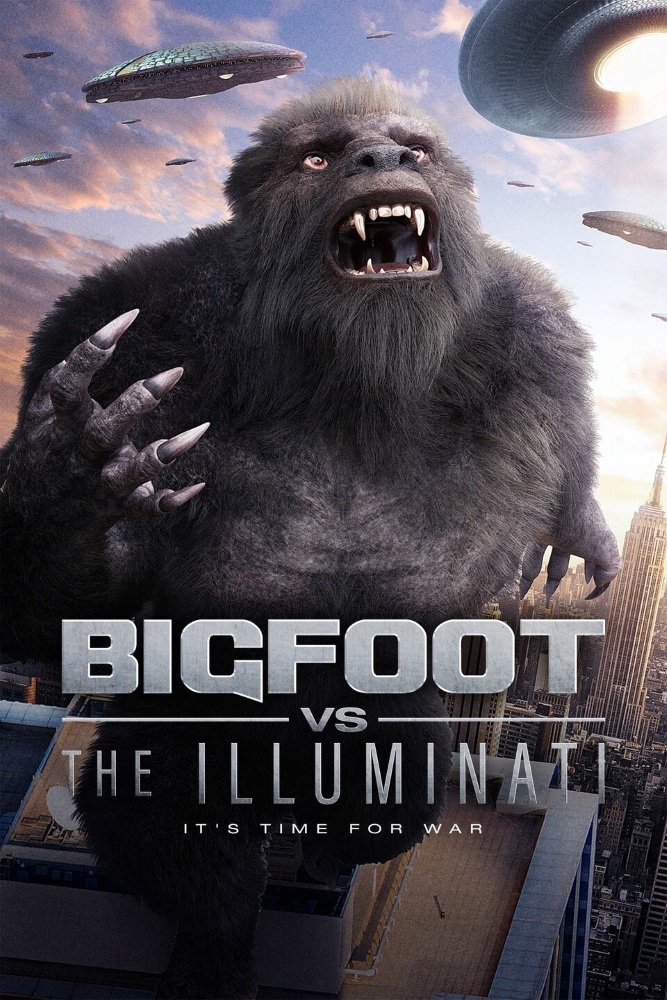 Bigfoot vs the Illuminati (2020) poster