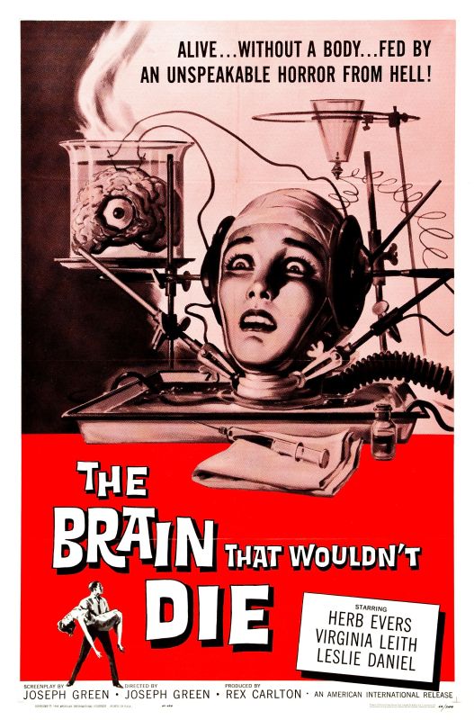 The Brain That Wouldn’t Die (1962)
