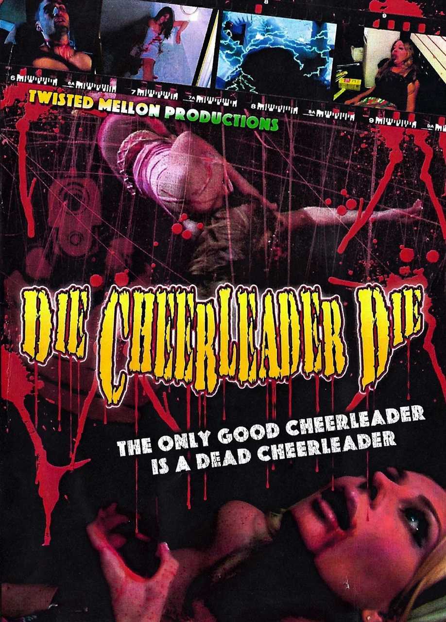 Die Cheerleader Die (2008)