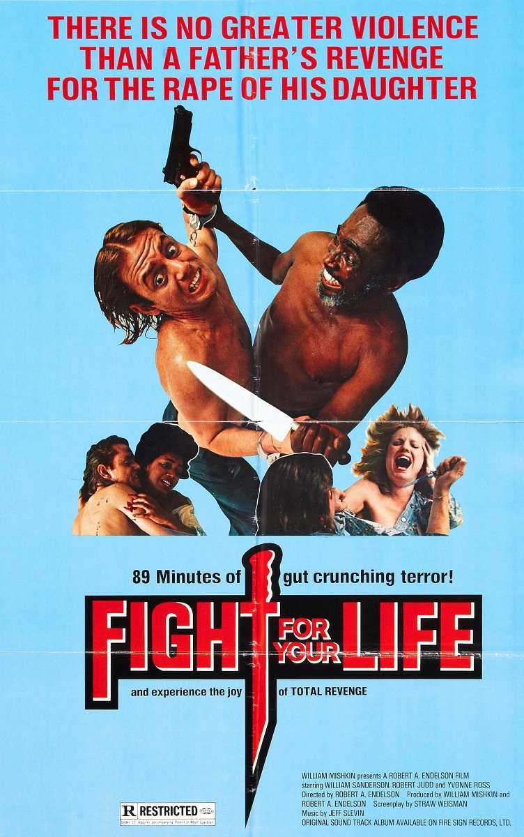 Fight For Your Life (1977)