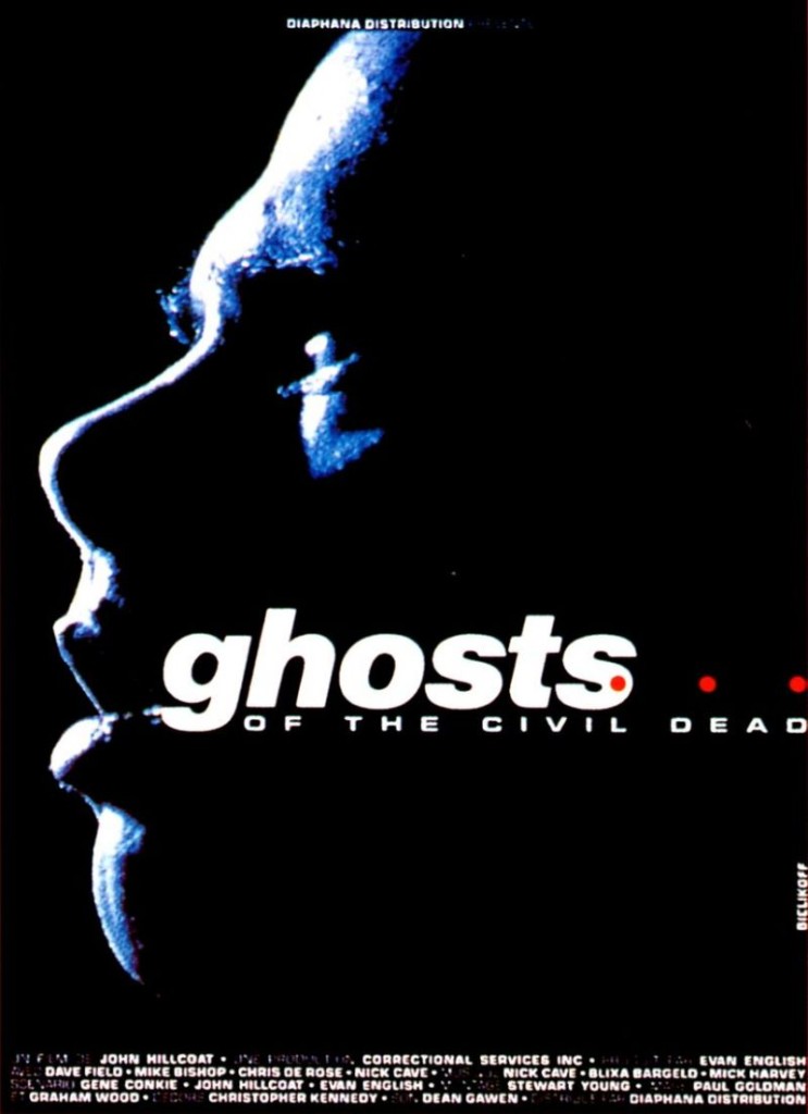 Ghosts … of the Civil Dead (1988)