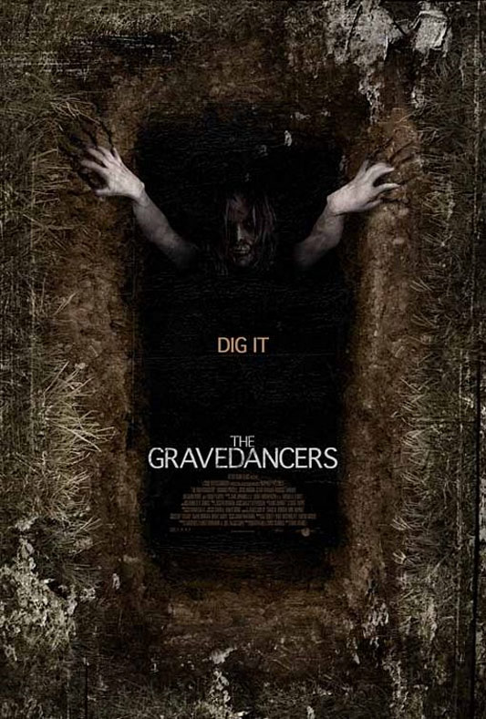 The Gravedancers (2006)
