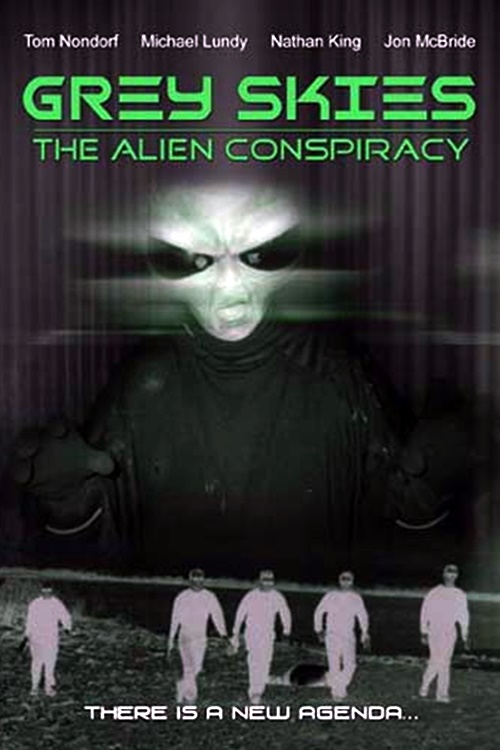 Grey Skies: The Alien Conspiracy (2001)