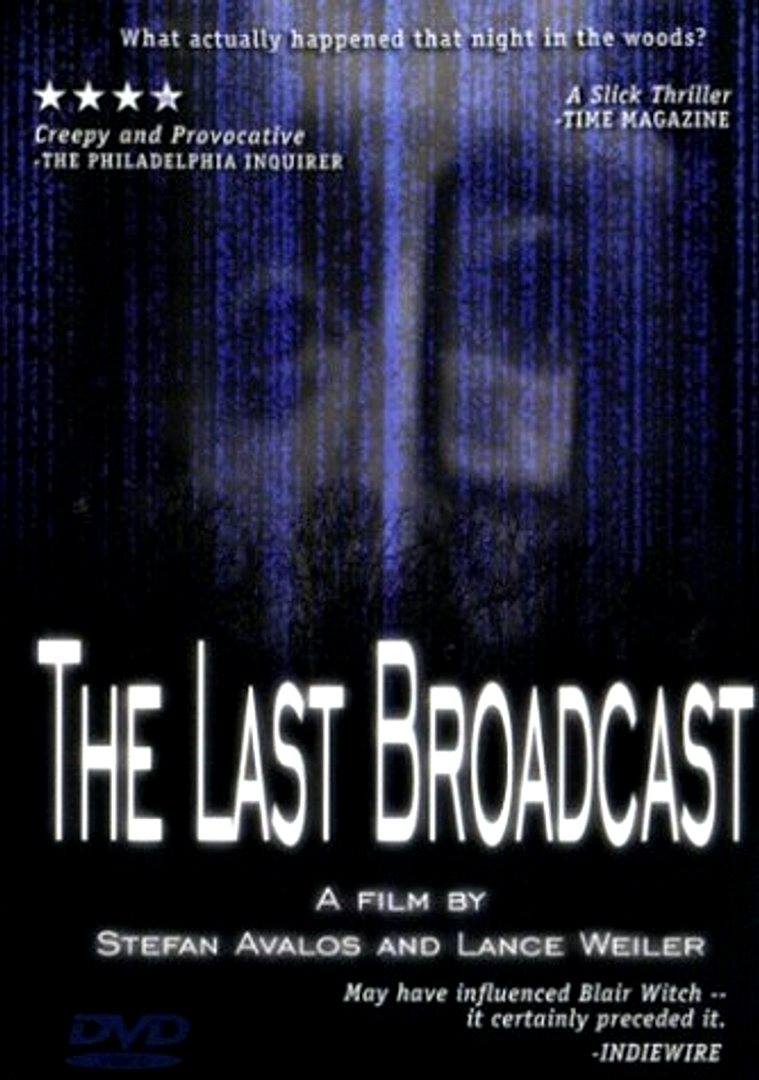 The Last Broadcast (1998)
