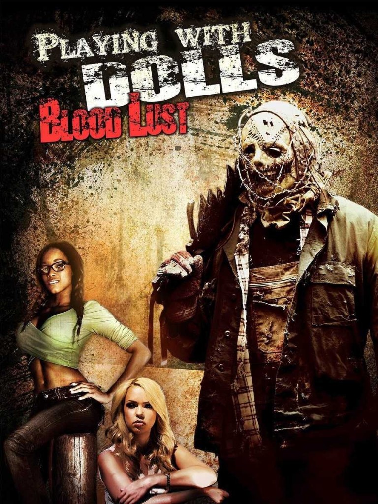 Playing With Dolls: Bloodlust (2016)