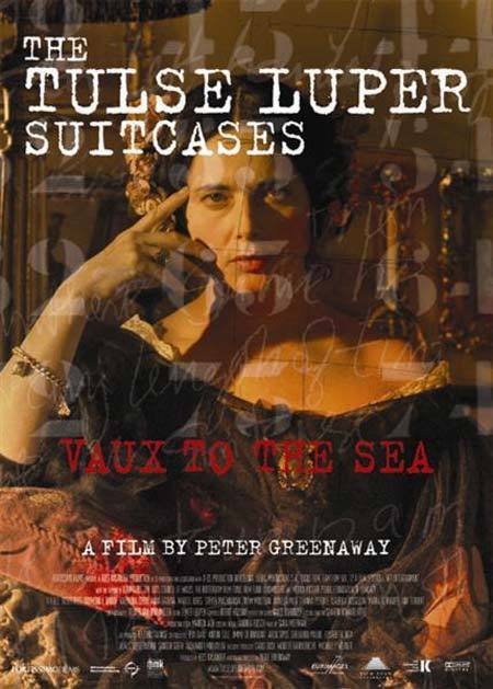 The Tulse Luper Suitcases, Part 2: From Vaux to the Sea (2004)