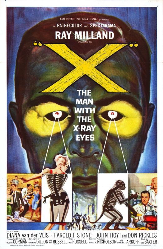 X – The Man With X-Ray Eyes (1963)